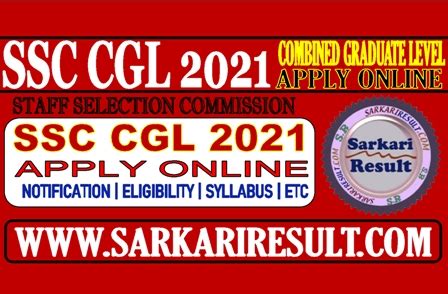 sarkari result 2022 ssc cgl|SSC CGL Tier III Result 2022 : हुआ जारी, यहाँ करें चेक .